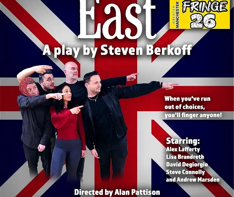 Review: East at Kings Arms for GM Fringe